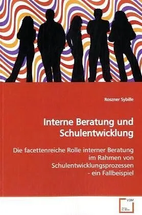 Interne Beratung und Schulentwicklung