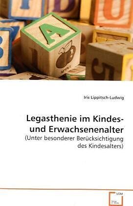 Legasthenie im Kindes- und Erwachsenenalter