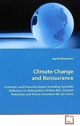 Kartonierter Einband (Kt) Climate Change and Reinsurance von Ingrid Miesbacher