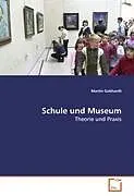 Schule und Museum