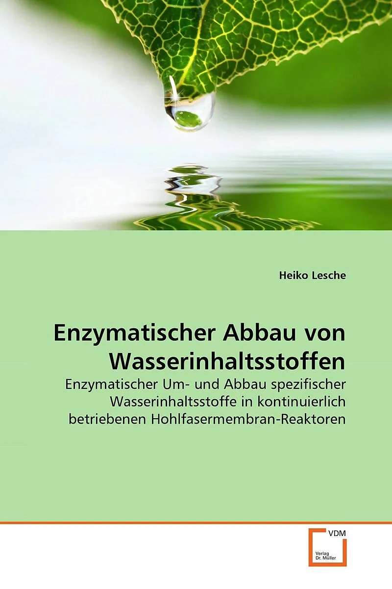 Enzymatischer Abbau von Wasserinhaltsstoffen