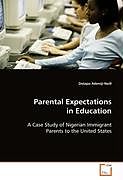 Couverture cartonnée Parental Expectations in Education de Dolapo Adeniji-Neill