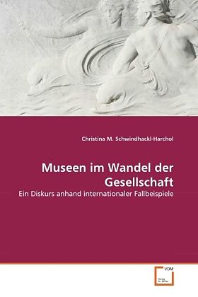 Museen im Wandel der Gesellschaft