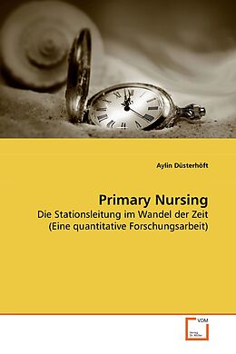Kartonierter Einband Primary Nursing von Aylin Düsterhöft