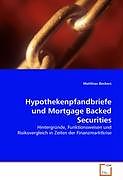 Hypothekenpfandbriefe und Mortgage Backed Securities