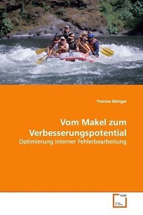 Vom Makel zum Verbesserungspotential
