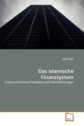 Das islamische Finanzsystem