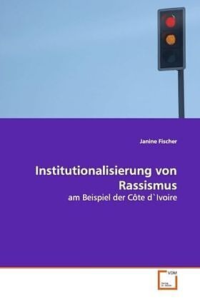 Institutionalisierung von Rassismus