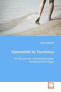 Kartonierter Einband Saisonalität im Tourismus von Annika Hoffmann