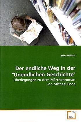 Der endliche Weg in der "UnendlichenGeschichte"