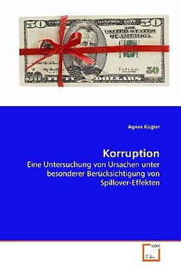 Kartonierter Einband Korruption von Agnes Kügler