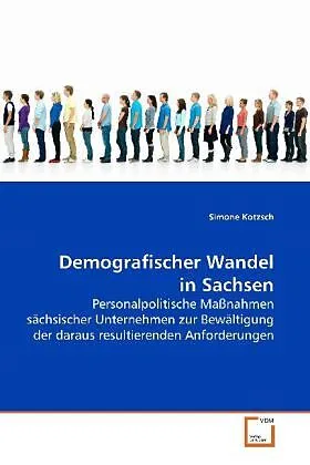 Demografischer Wandel in Sachsen
