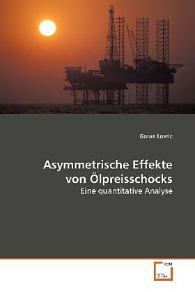 Asymmetrische Effekte von Ölpreisschocks