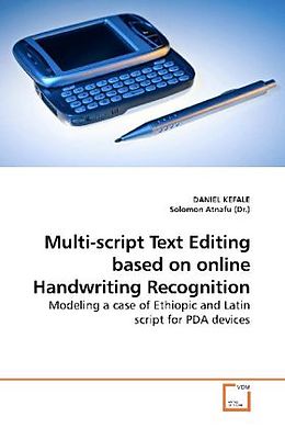 Kartonierter Einband Multi-script Text Editing based on online Handwriting Recognition von Daniel Kefale