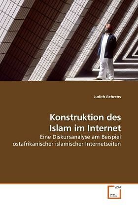 Konstruktion des Islam im Internet