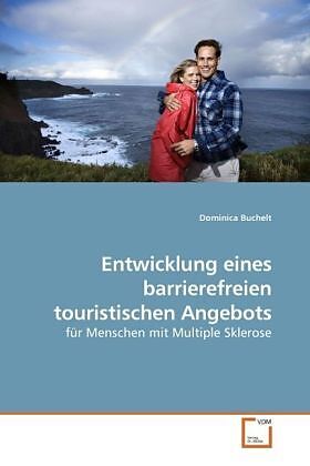 Entwicklung eines barrierefreien touristischen Angebots