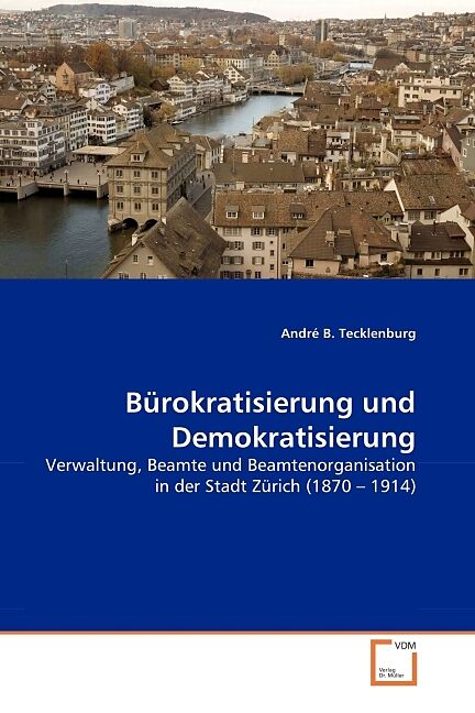 Bürokratisierung und Demokratisierung