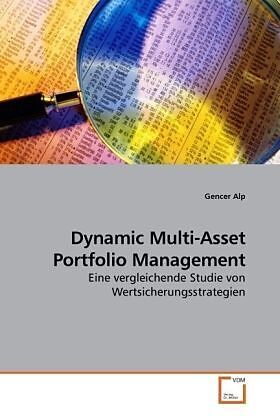 Dynamic Multi-Asset Portfolio Management