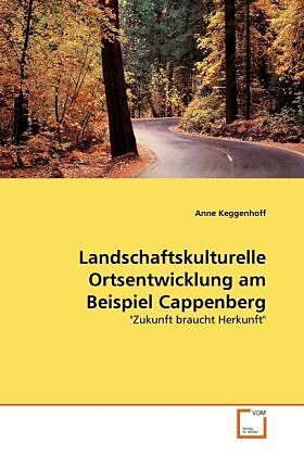 Landschaftskulturelle Ortsentwicklung am Beispiel Cappenberg