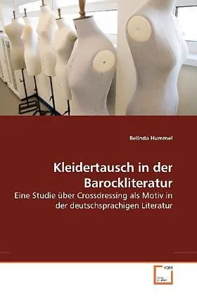 Kleidertausch in der Barockliteratur