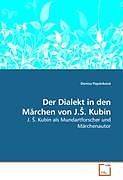 Der Dialekt in den Märchen von J.s. Kubín