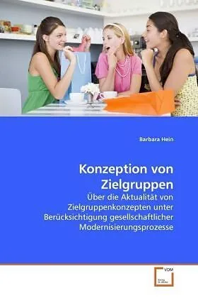 Konzeption von Zielgruppen
