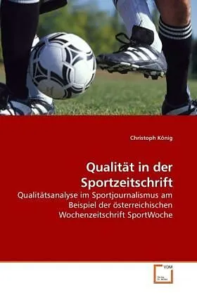 Qualität in der Sportzeitschrift