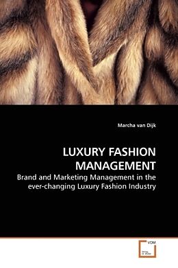 Couverture cartonnée LUXURY FASHION MANAGEMENT de Marcha van Dijk