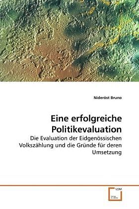 Eine erfolgreiche Politikevaluation