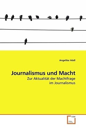 Journalismus und Macht