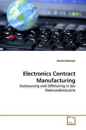 Electronics Contract Manufacturing