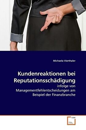 Kundenreaktionen bei Reputationsschädigung