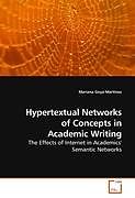 Kartonierter Einband Hypertextual Networks of Concepts in Academic Writing von Mariana Goya-Martinez