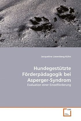 Hundegestützte Förderpädagogik bei Asperger-Syndrom