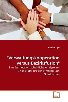 "Verwaltungskooperation versus Bezirksfusion"
