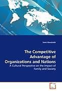 Couverture cartonnée The Competitive Advantage of Organizations and Nations de Sami Alwuhaibi