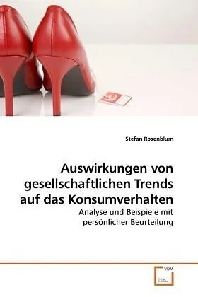 Auswirkungen von gesellschaftlichen Trends auf das Konsumverhalten