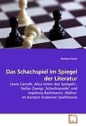 Kartonierter Einband Das Schachspiel im Spiegel der Literatur von Barbara Fuchs