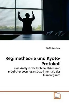 Regimetheorie und Kyoto-Protokoll