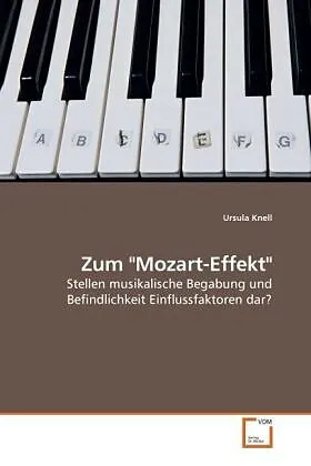 Zum "Mozart-Effekt"