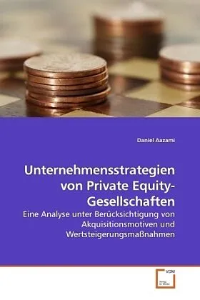 Unternehmensstrategien von Private Equity-Gesellschaften
