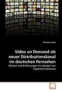 Video on Demand als neuer Distributionskanal im deutschen Fernsehen