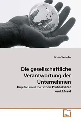 Die gesellschaftliche Verantwortung der Unternehmen