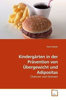 Kindergärten in der Prävention von Übergewicht und Adipositas
