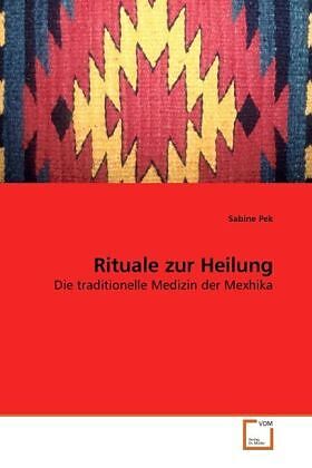 Rituale zur Heilung