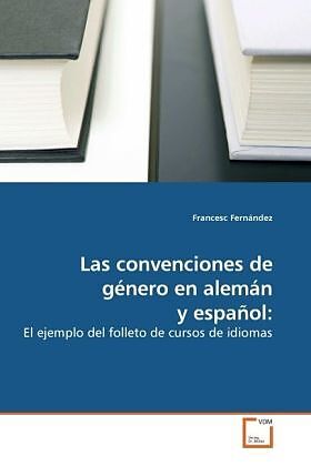 Las convenciones de género en alemán y español