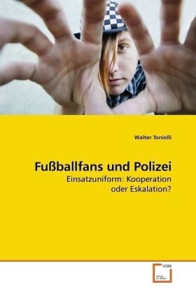 Fußballfans und Polizei