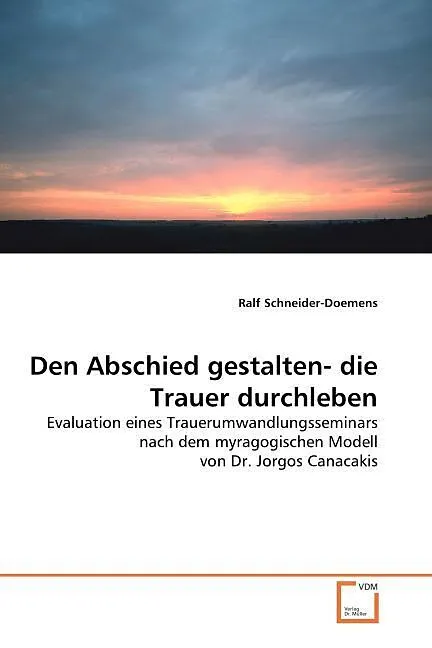 Den Abschied gestalten- die Trauer durchleben