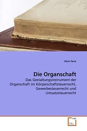 Die Organschaft