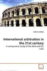 Kartonierter Einband (Kt) International arbitration in the 21st century von Igor M. Borba